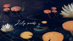 LILY PADS